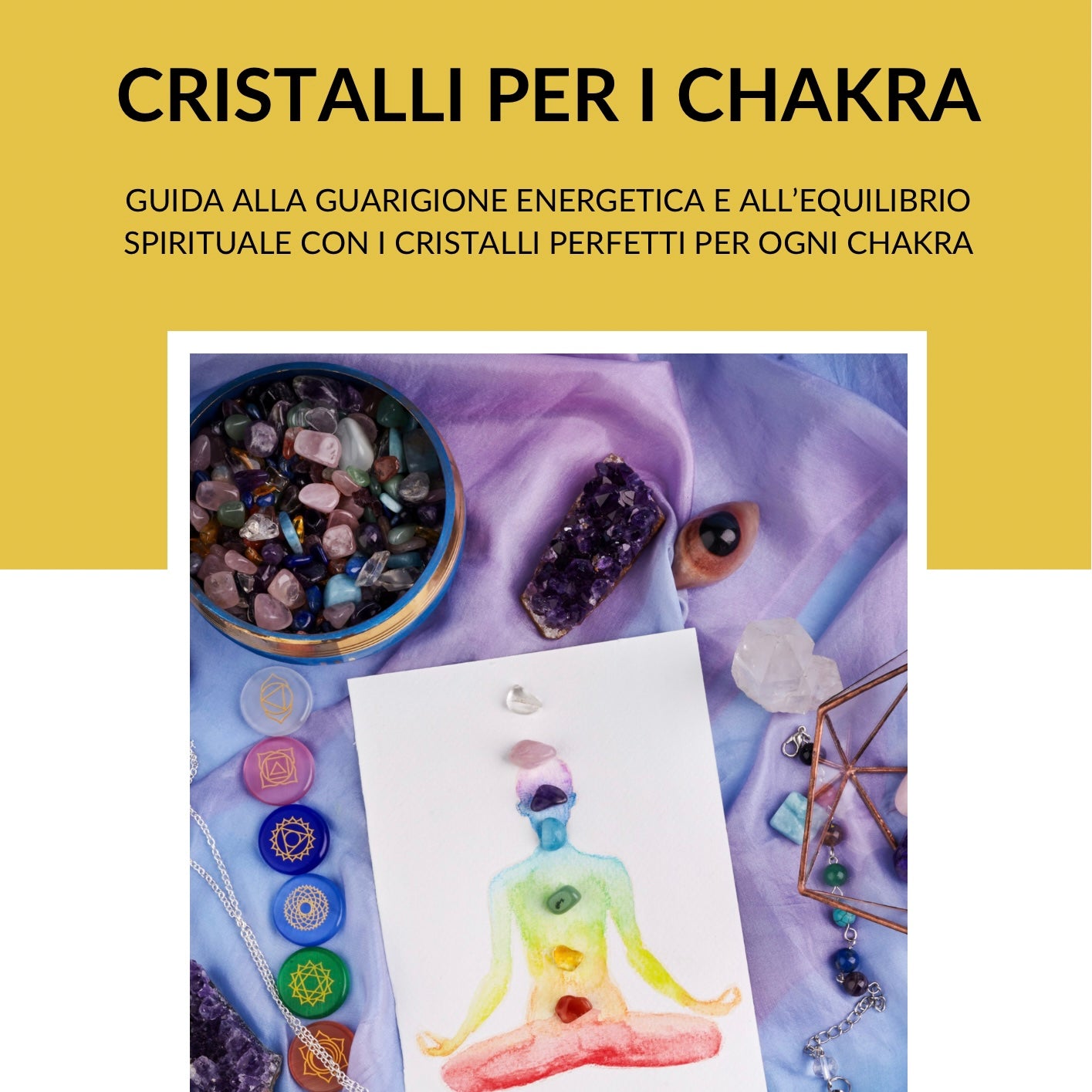 Guida PDF: Cristalli per i Chakra