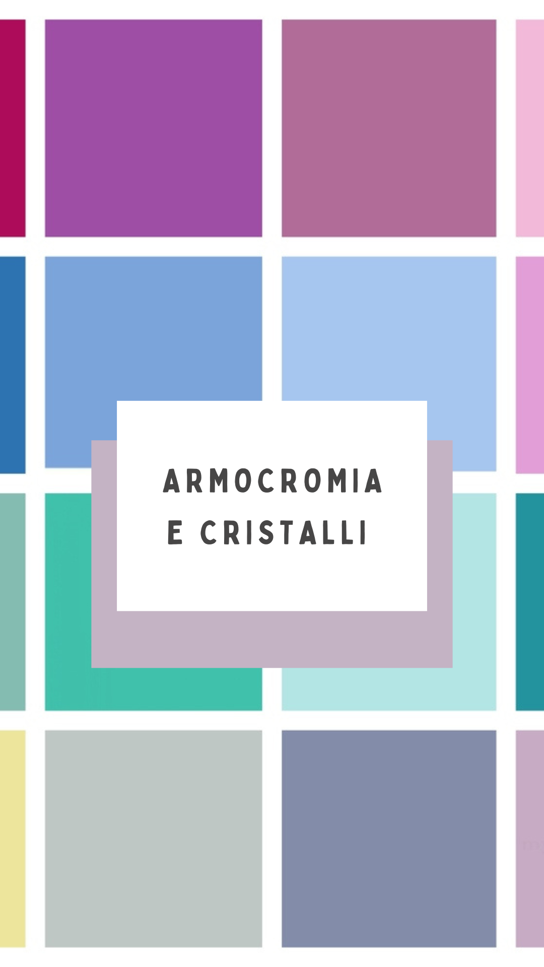 ARMOCROMIA: Cos'è e quali cristalli sono perfetti per ogni stagione