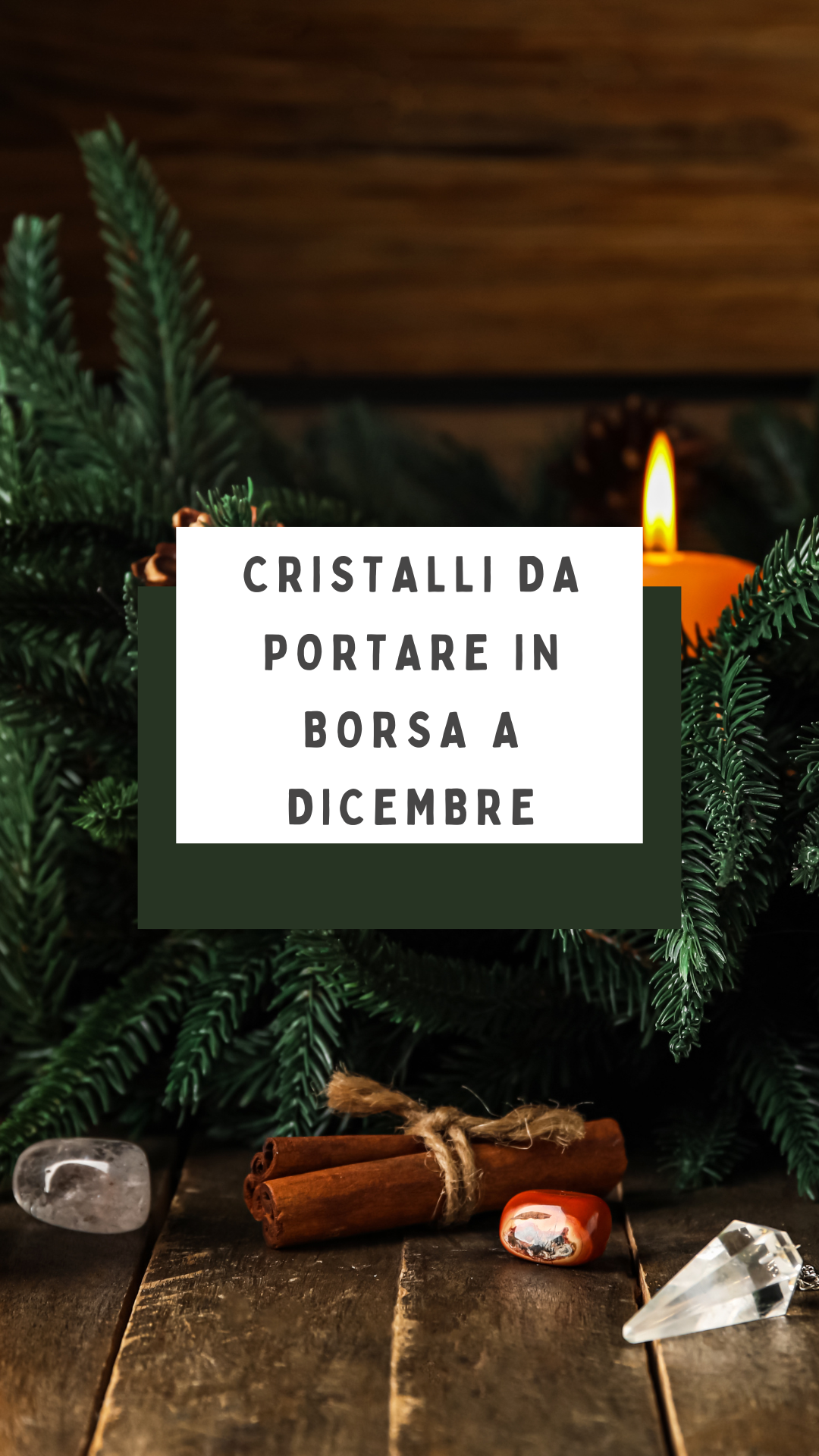 Cristalli da portare in borsa a dicembre