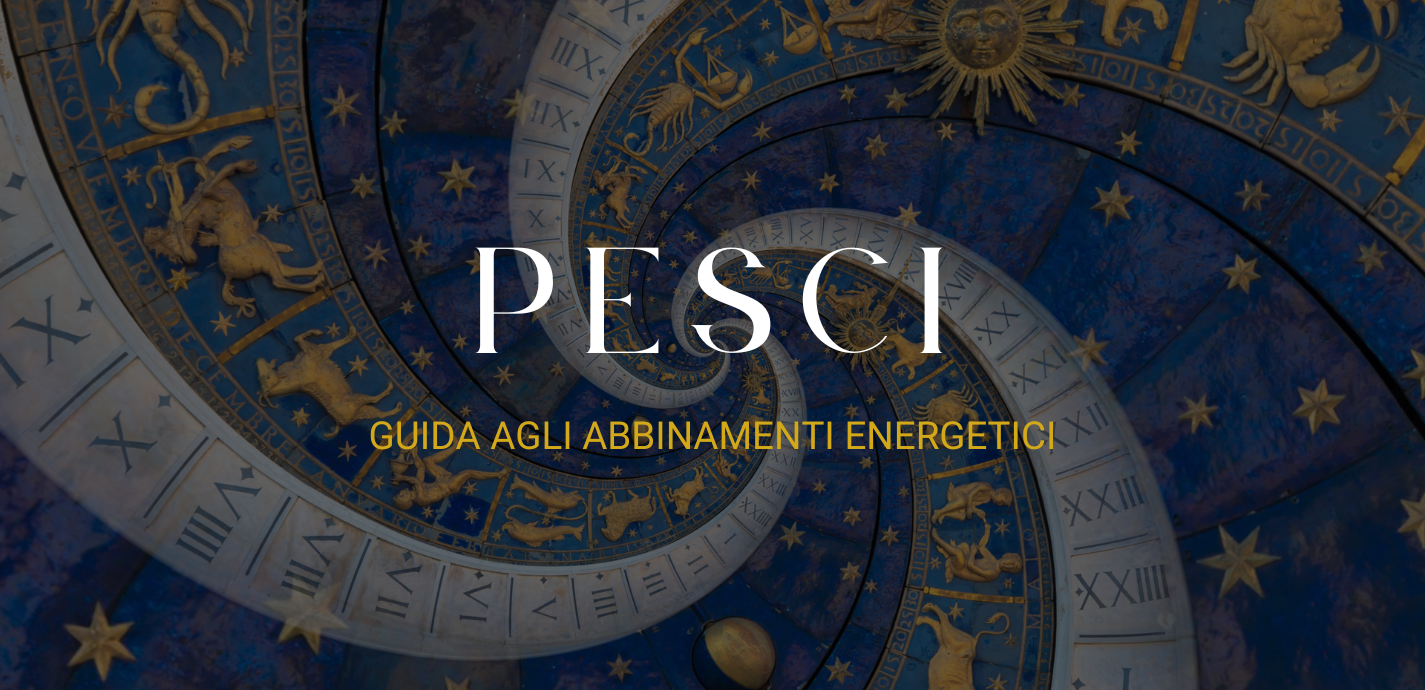 Guida agli abbinamenti energetici: cristalli dei Pesci