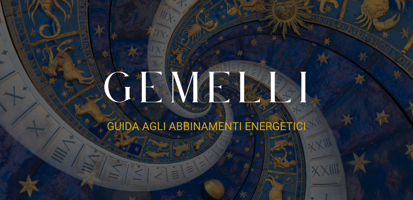 Guida agli abbinamenti energetici: cristalli dei Gemelli