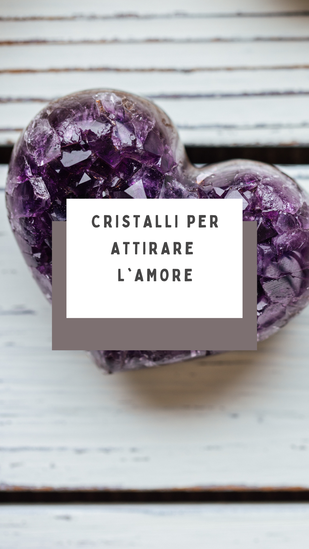 Cristalli per attirare l'amore