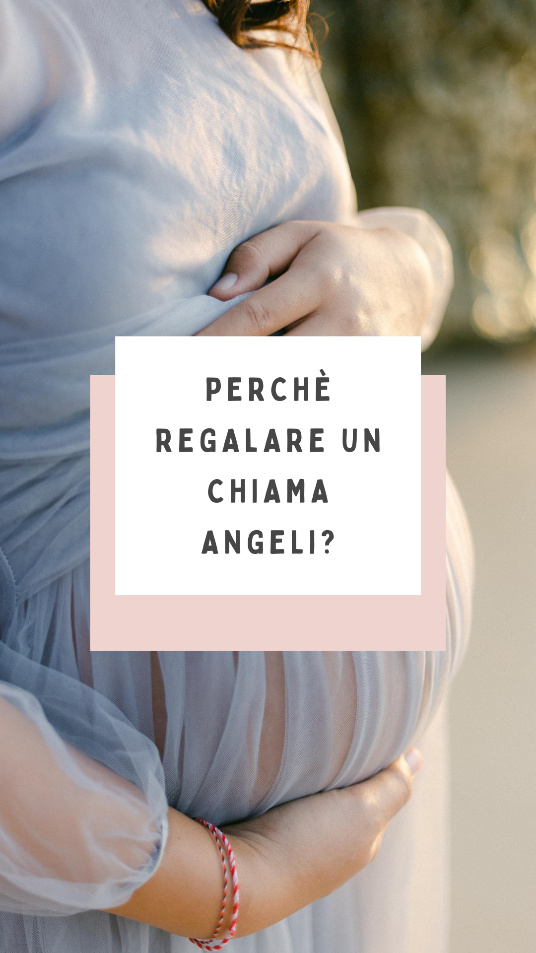Ciondolo Chiama Angeli: cos’è e perchè si regala?