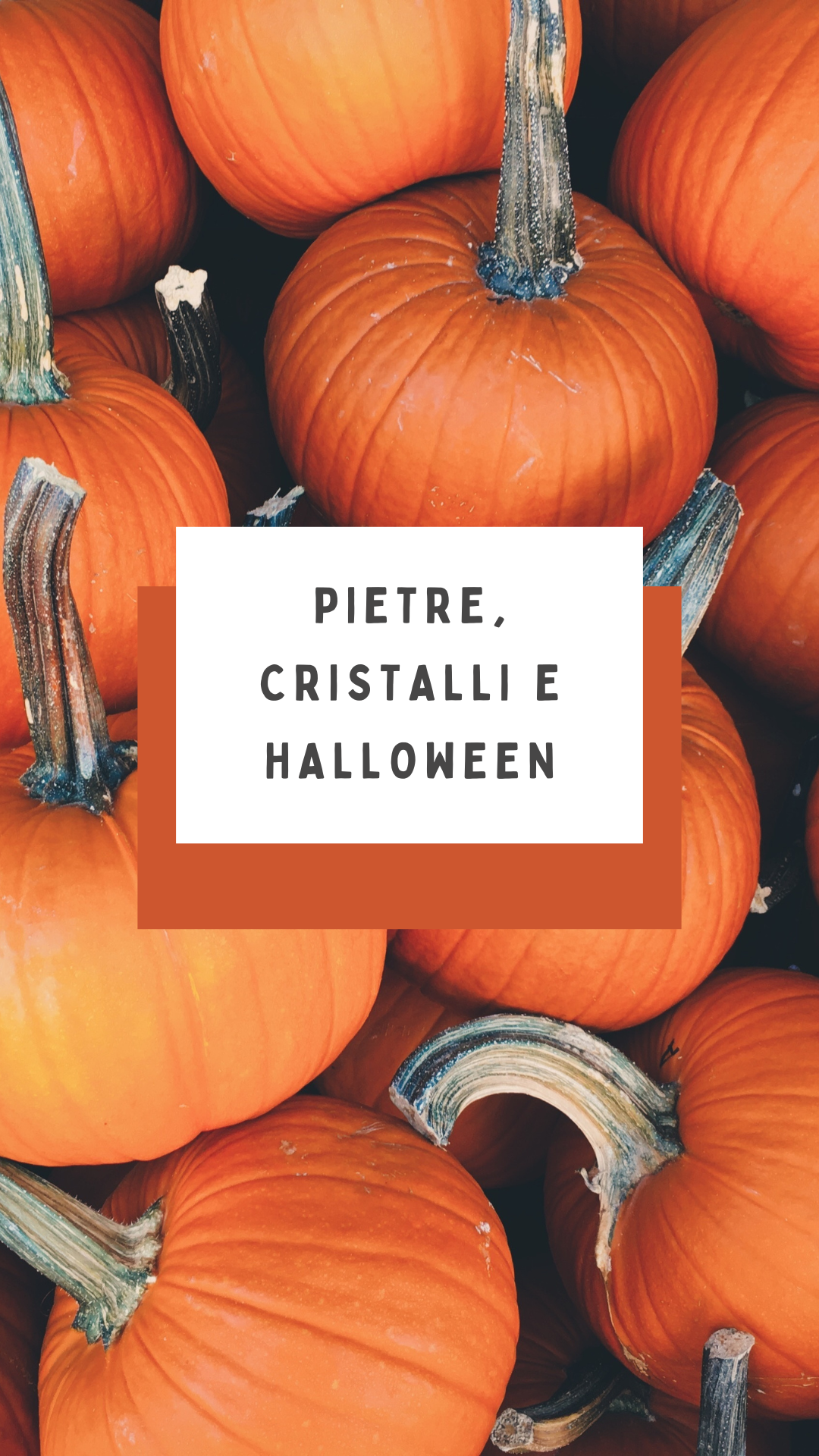 Pietre, cristalli e Halloween