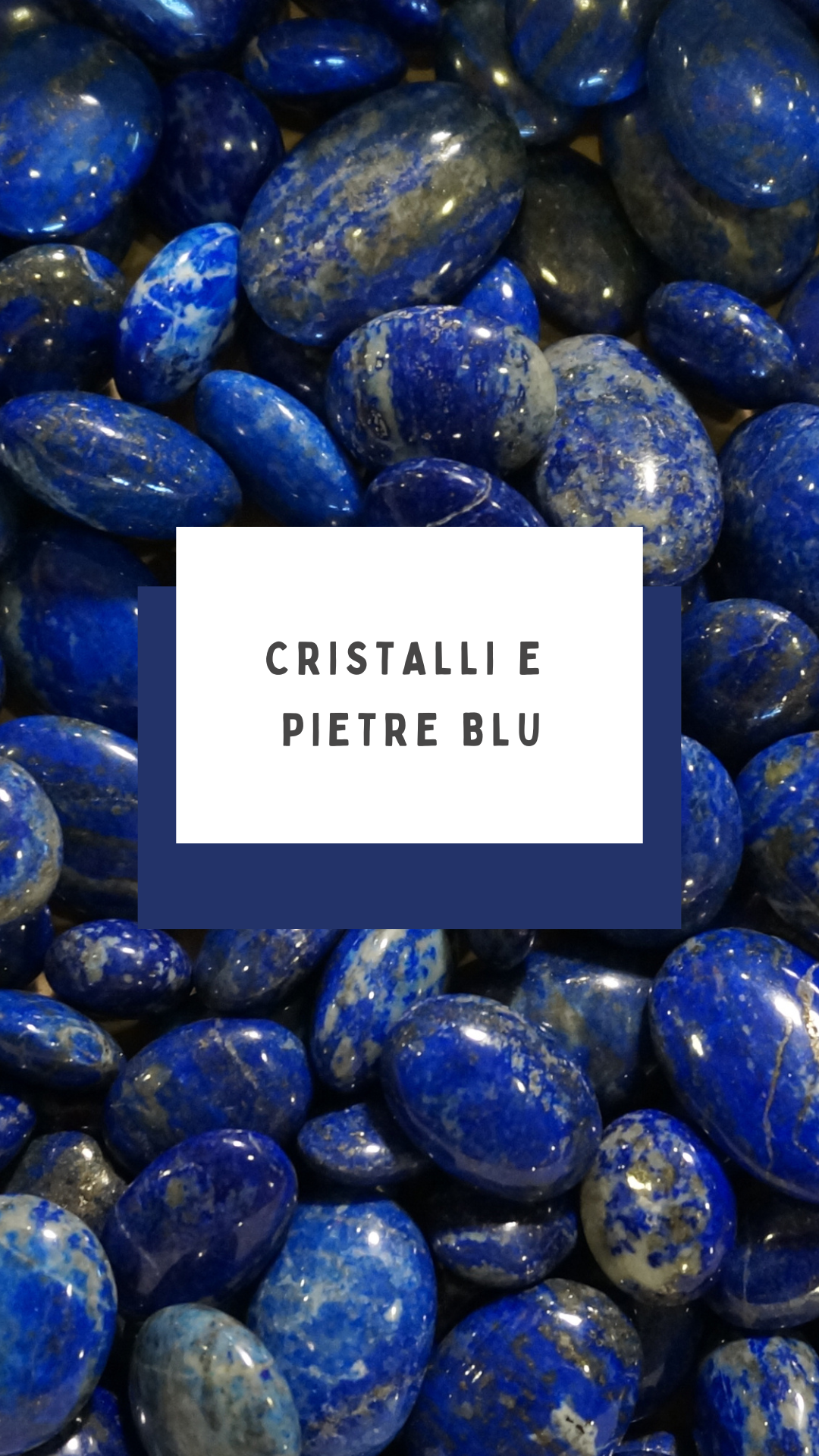 Cristalli e pietre blu