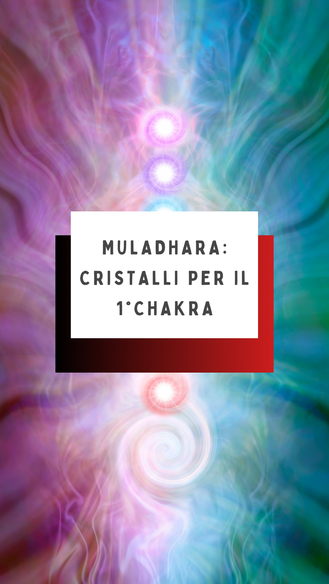 Cristalli per il 1°Chakra