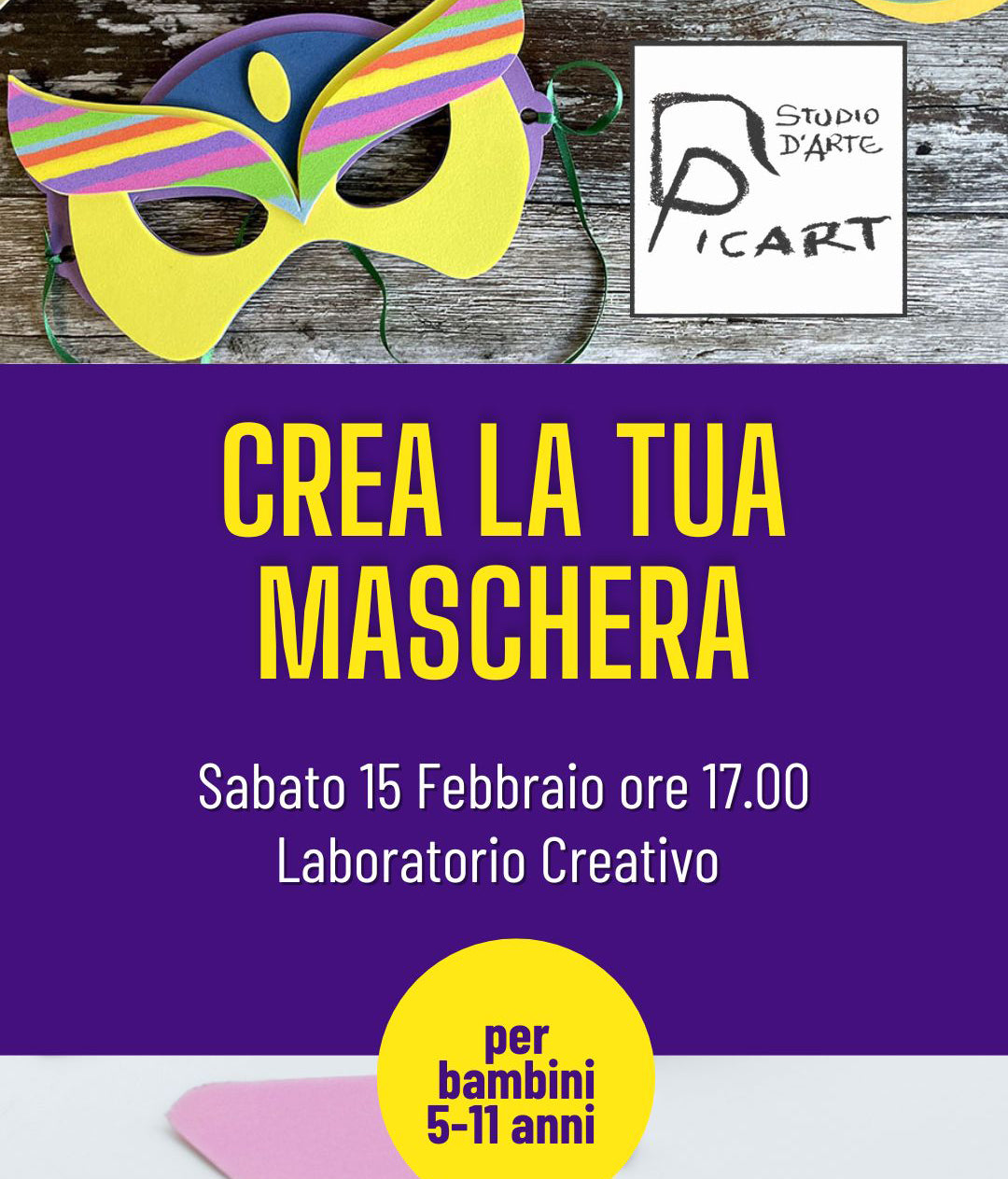 Laboratorio Creativo &quot;CREA LA TUA MASCHERA&quot;  15 Febbraio 2025